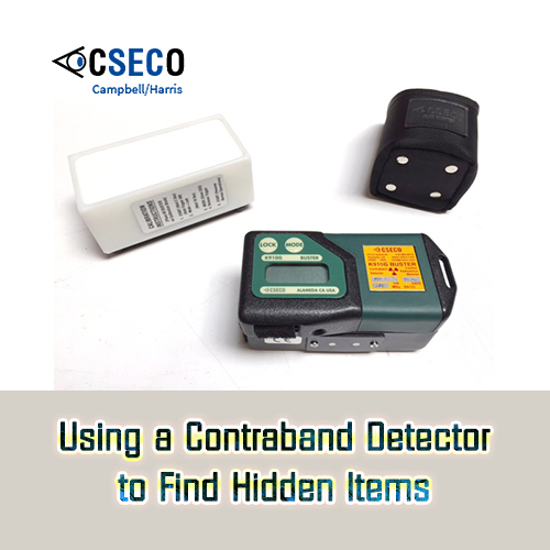 Using a Contraband Detector to Find Hidden Items